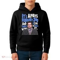 It's Always February 2nd There's Nothing I Can Do About It Groundhog Day Kids Hoodie thumb 4