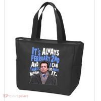 It's Always February 2nd There's Nothing I Can Do About It Groundhog Day Tote Bag thumb 3