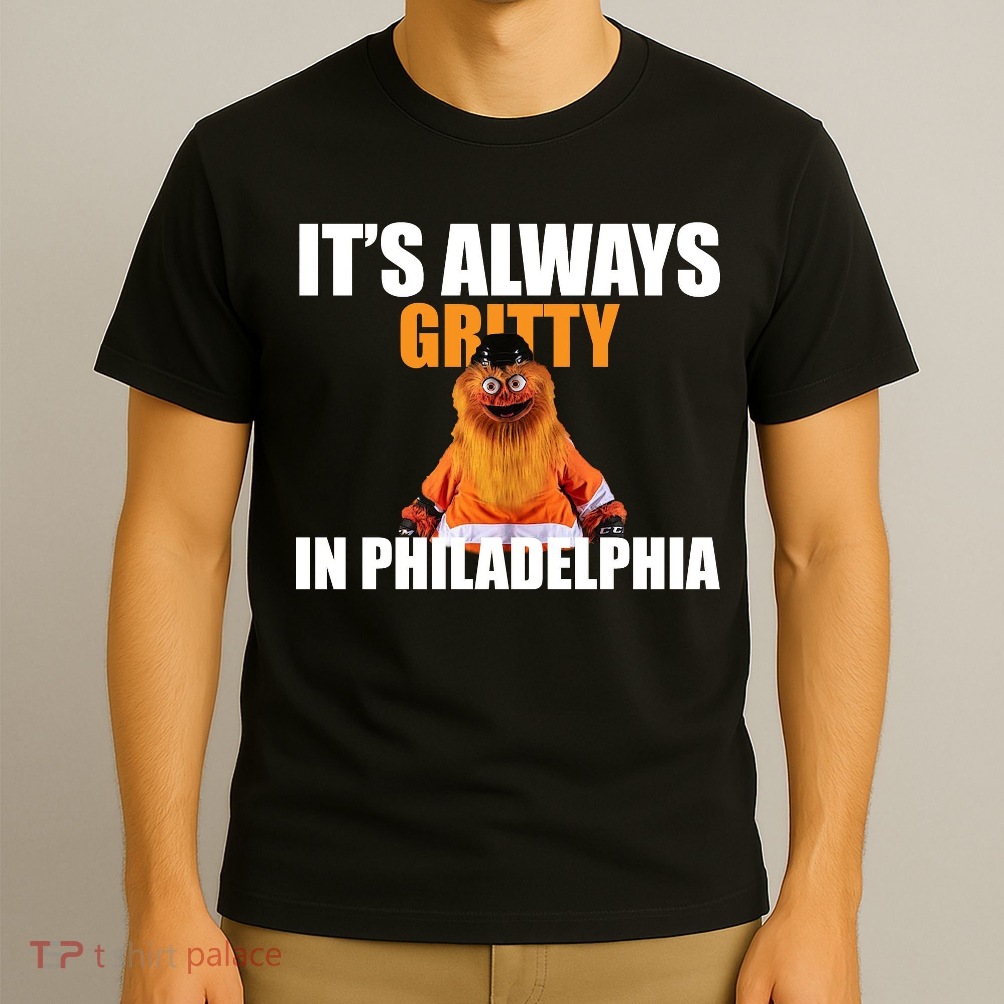 It's Always Gritty In Philadelphia T-Shirt