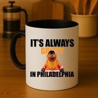 It's Always Gritty In Philadelphia Coffee Mug thumb 4
