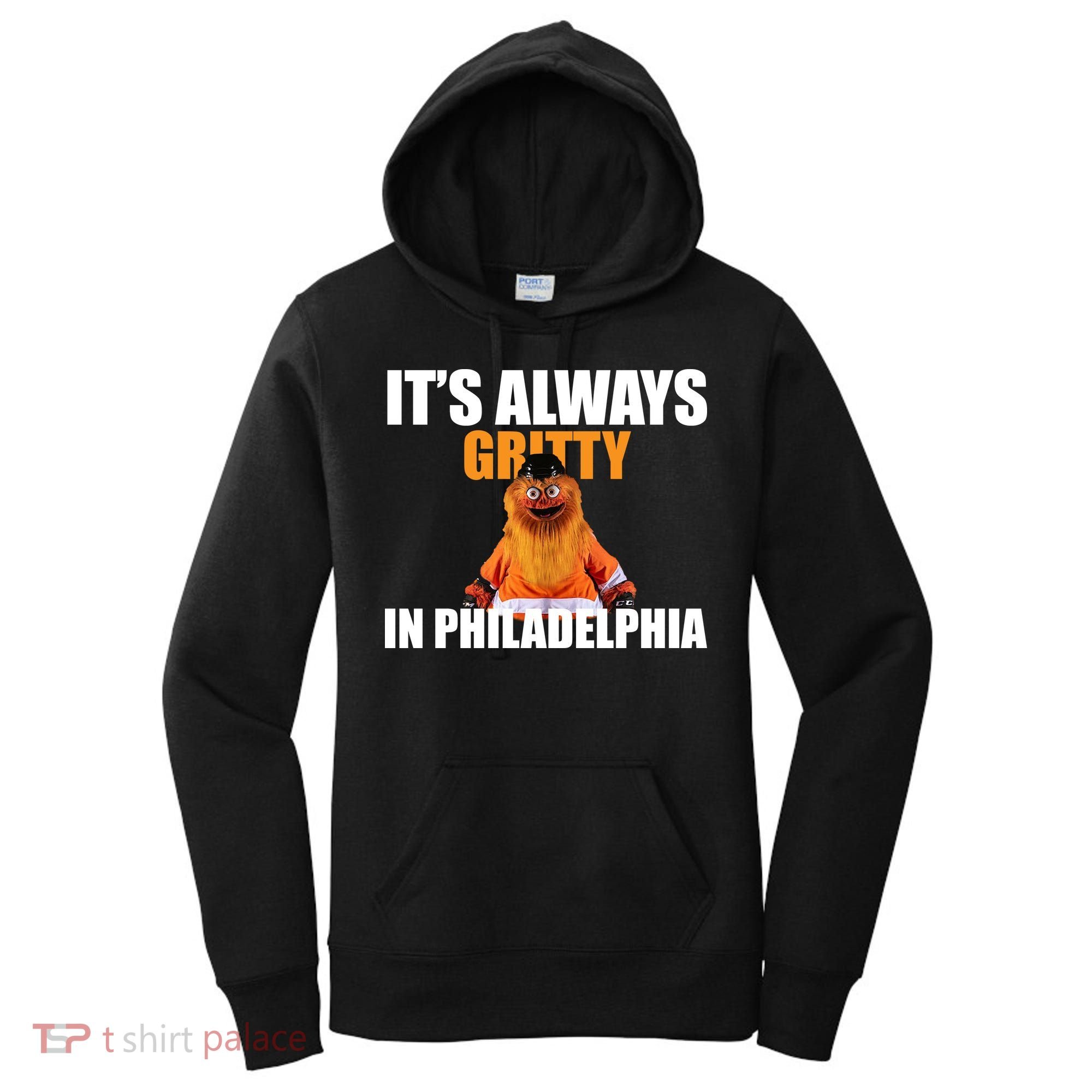 It's Always Gritty In Philadelphia Women's Hoodie