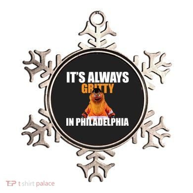 It's Always Gritty In Philadelphia Ornament