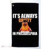 It's Always Gritty In Philadelphia Golf Towel thumb 0