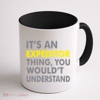 It's An Expeditor Thing Coffee Mug thumb 1