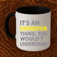 It's An Expeditor Thing Coffee Mug thumb 2