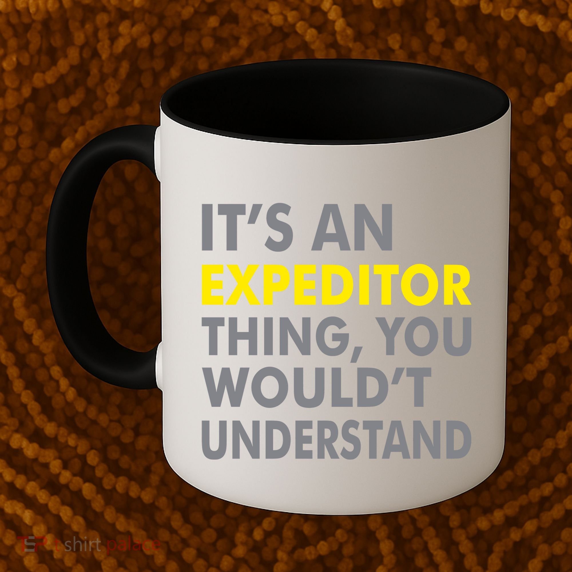 It's An Expeditor Thing Coffee Mug