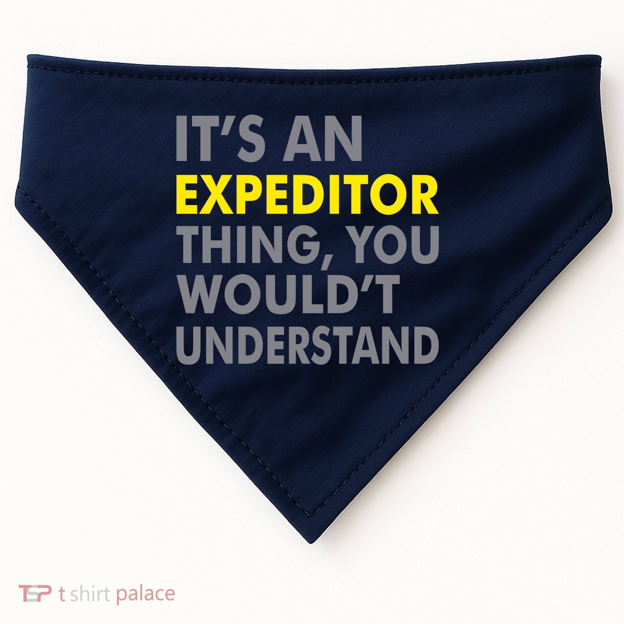 It's An Expeditor Thing USA-Made Doggie Bandana