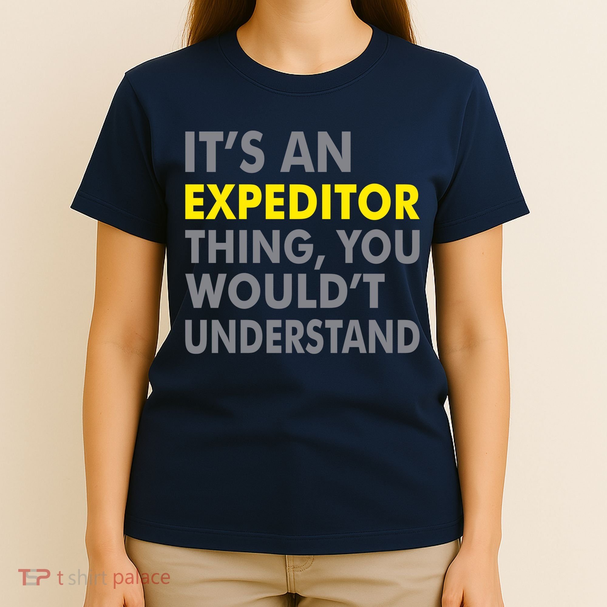 It's An Expeditor Thing T-Shirt