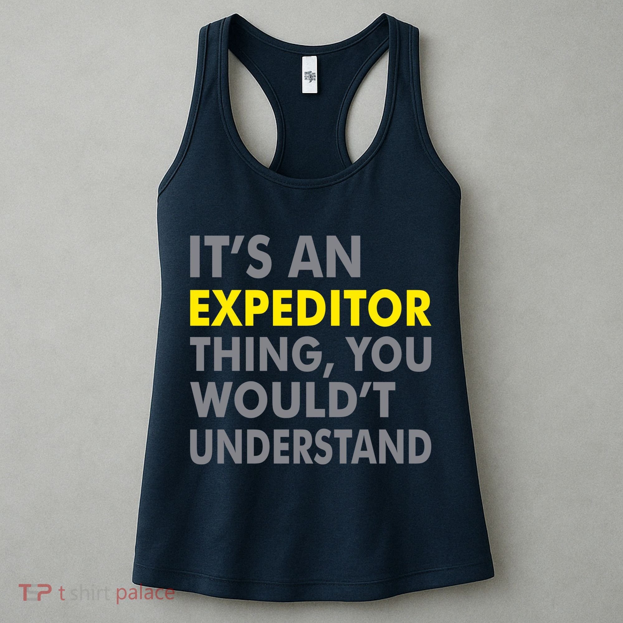 It's An Expeditor Thing Women's Tank Top