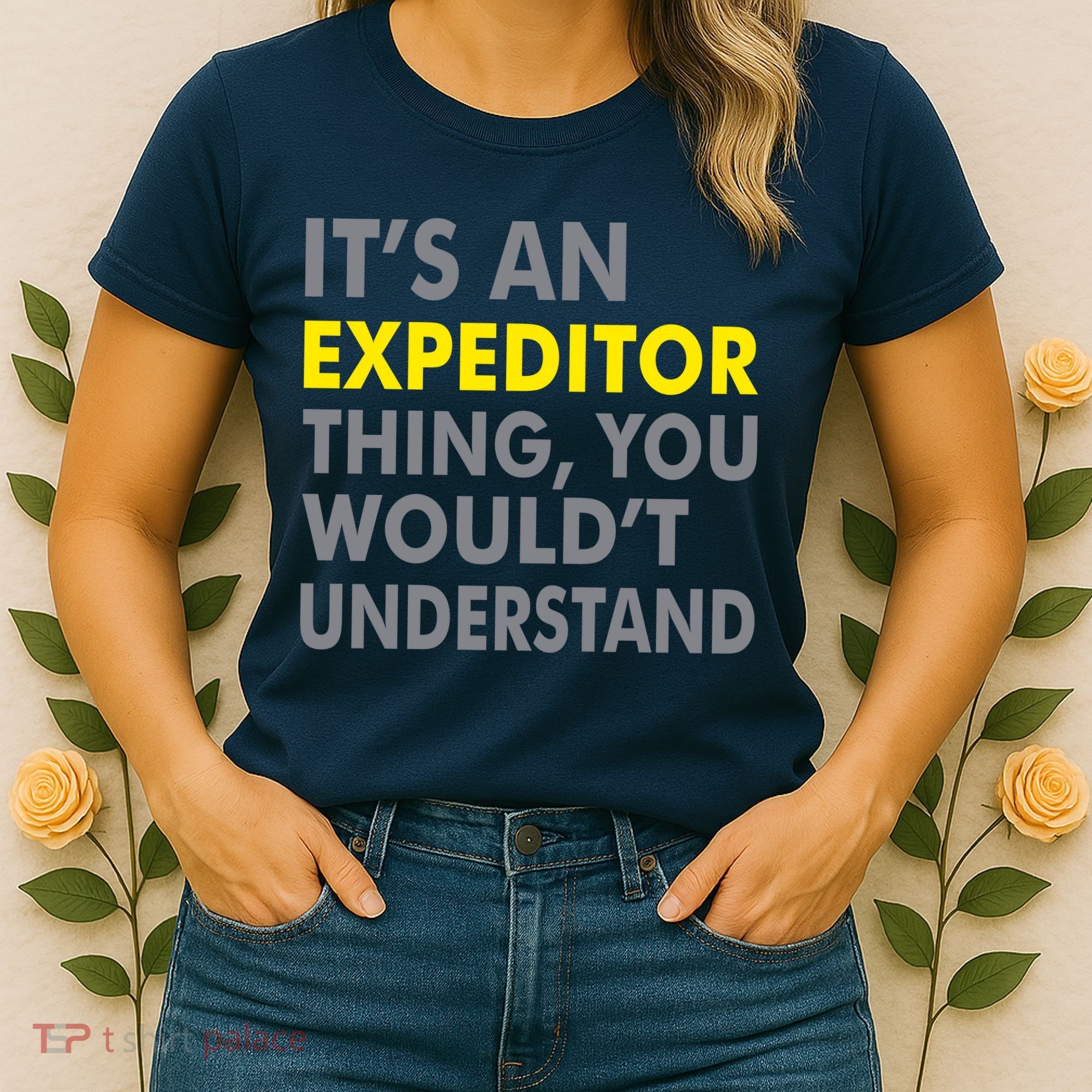 It's An Expeditor Thing Women's T-Shirt