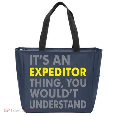 It's An Expeditor Thing Tote Bag
