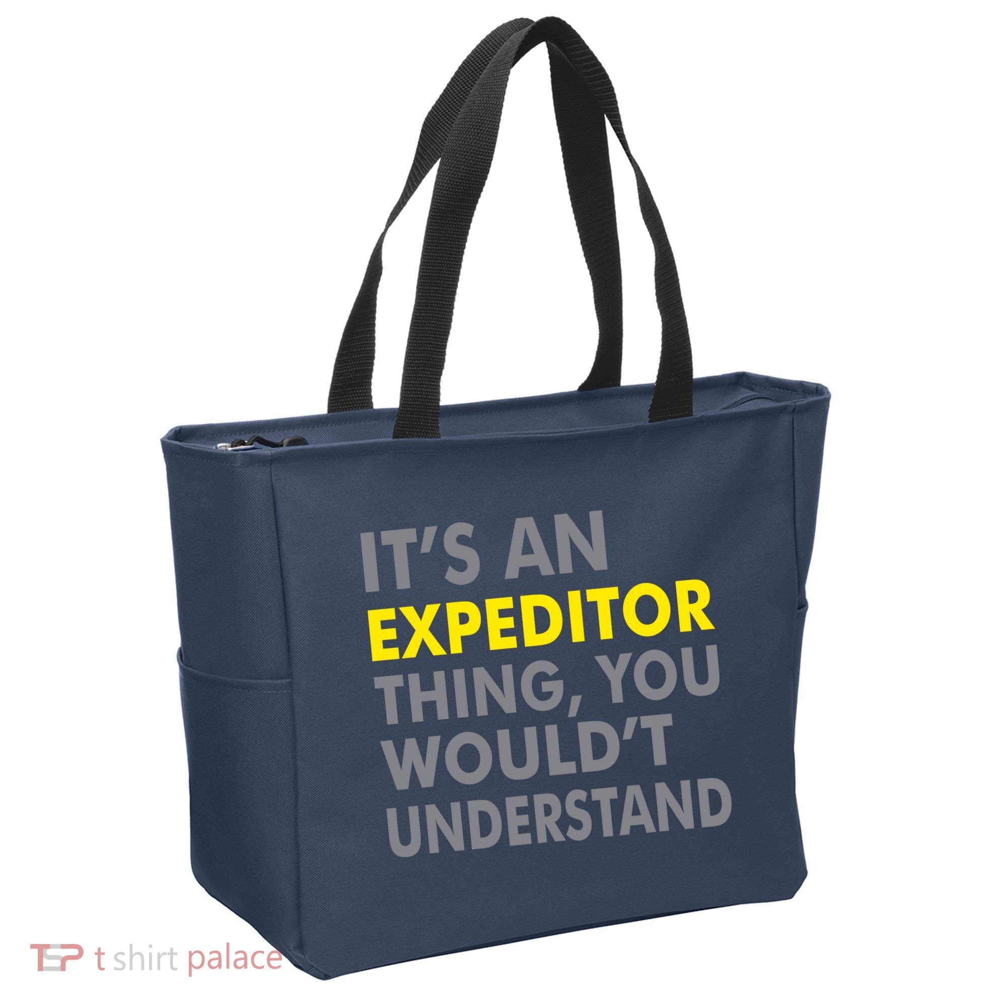 It's An Expeditor Thing Tote Bag