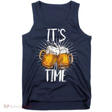 It's Beer Time Tank Top