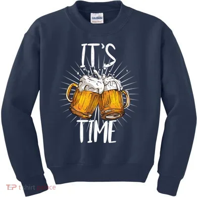 It's Beer Time Kids Sweatshirt