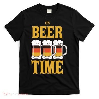 It's Beer Time German Flag T-Shirt