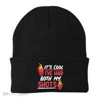 It's Cool I've Had Both My Shots Flaming Drinks Beanie thumb 0