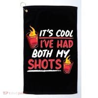 It's Cool I've Had Both My Shots Flaming Drinks Golf Towel thumb 0