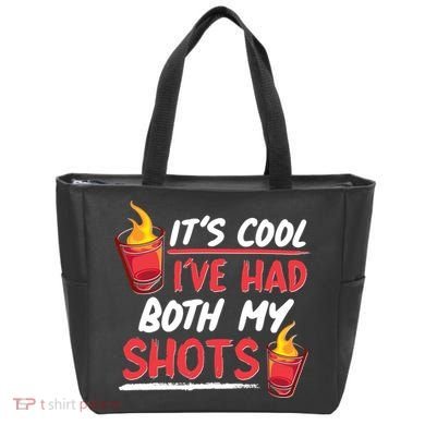 It's Cool I've Had Both My Shots Flaming Drinks Bag