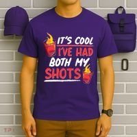 It's Cool I've Had Both My Shots Flaming Drinks T-Shirt thumb 6