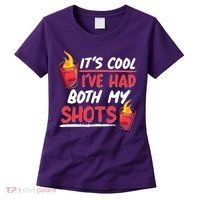 It's Cool I've Had Both My Shots Flaming Drinks Women's T-Shirt thumb 0