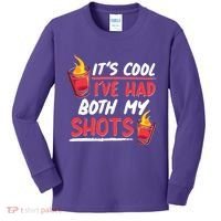 It's Cool I've Had Both My Shots Flaming Drinks Kids Long Sleeve Shirt thumb 0