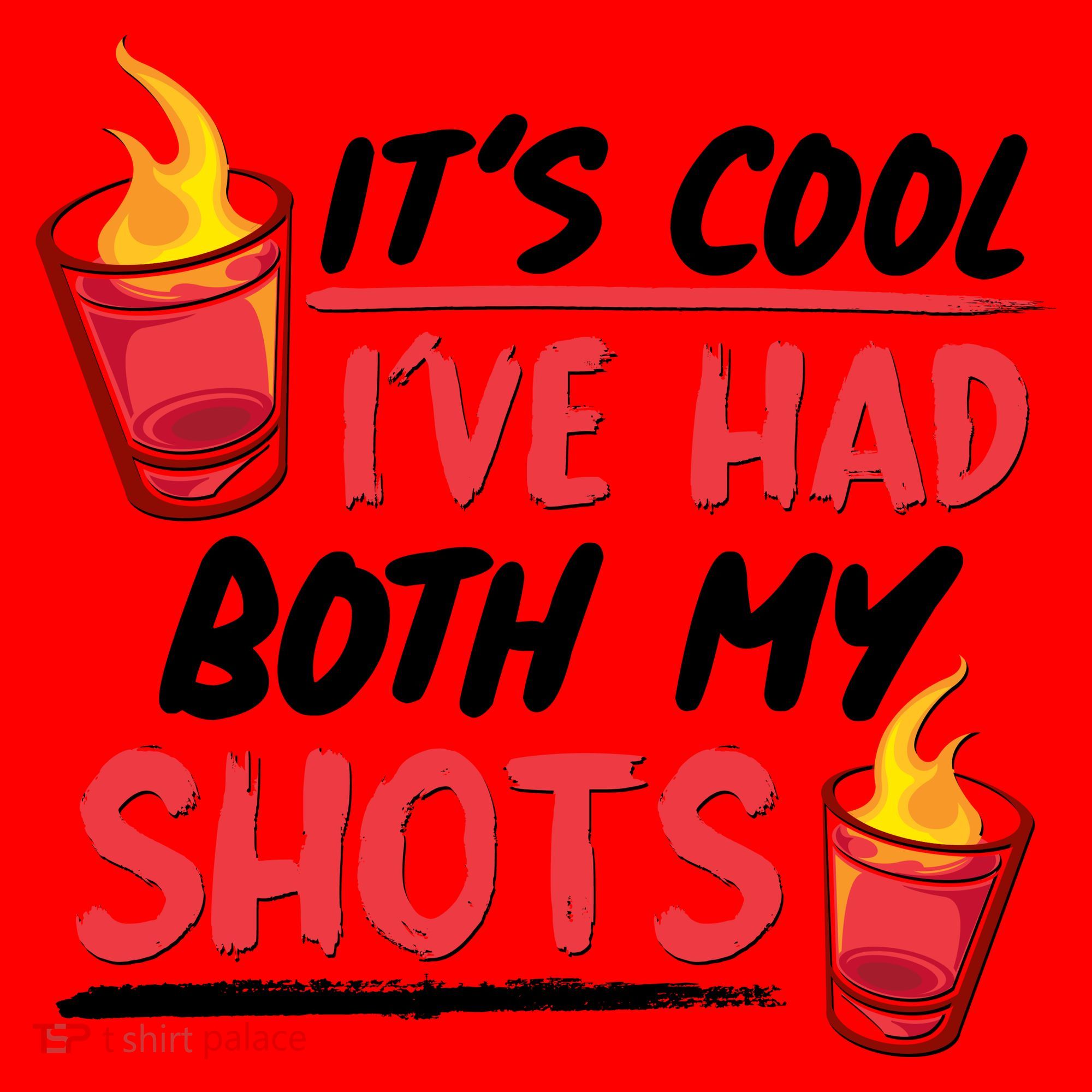 It's Cool I've Had Both My Shots Flaming Drinks Santa Hat