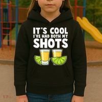 It's Cool I've Had Both My Shots Tequila Shots  Kids Hoodie thumb 3
