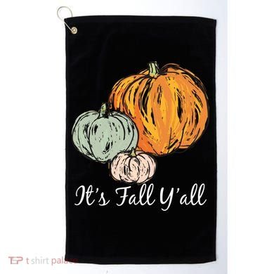 It's Fall Y'all Pumpkin Illustration Golf Towel