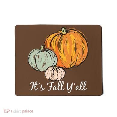 It's Fall Y'all Pumpkin Illustration Mousepad