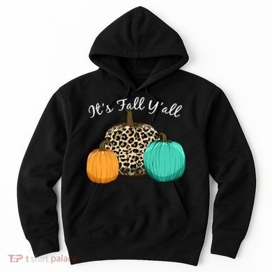 It's Fall Y'all Pumpkins Autumn Hoodie