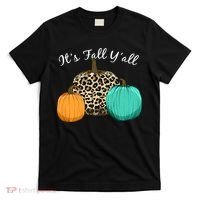 It's Fall Y'all Pumpkins Autumn T-Shirt thumb 0