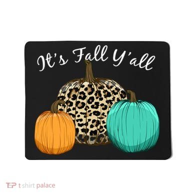 It's Fall Y'all Pumpkins Autumn Mousepad