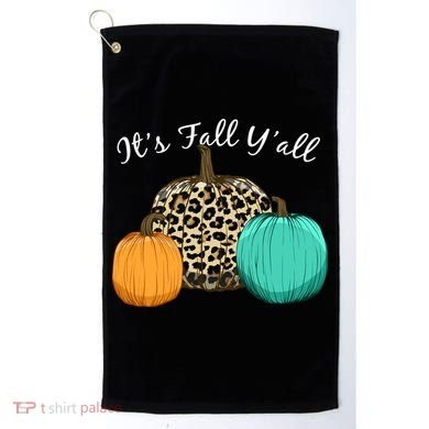 It's Fall Y'all Pumpkins Autumn Golf Towel