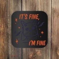 It's Fine I'm Fine Cat Coaster thumb 0