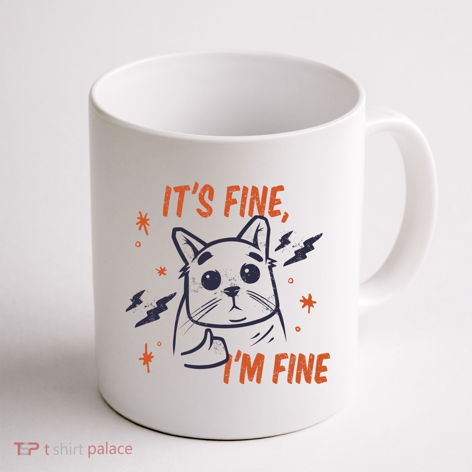 It's Fine I'm Fine Cat Coffee Mug