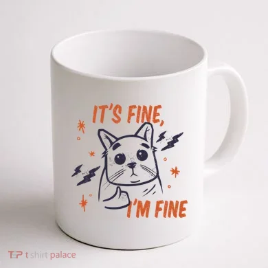 It's Fine I'm Fine Cat Coffee Mug back
