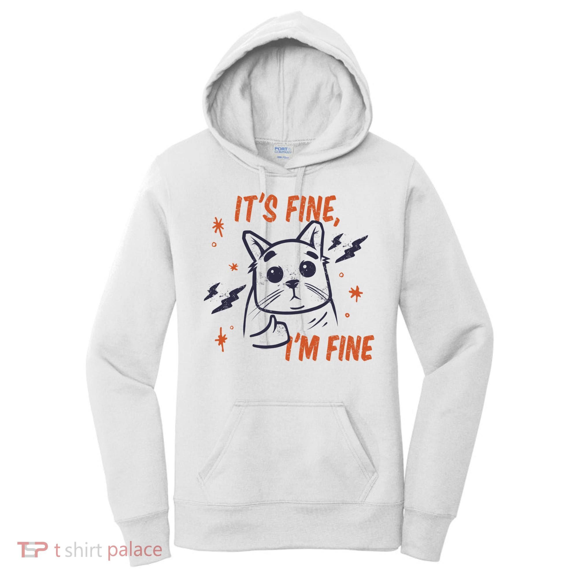 It's Fine I'm Fine Cat Women's Hoodie