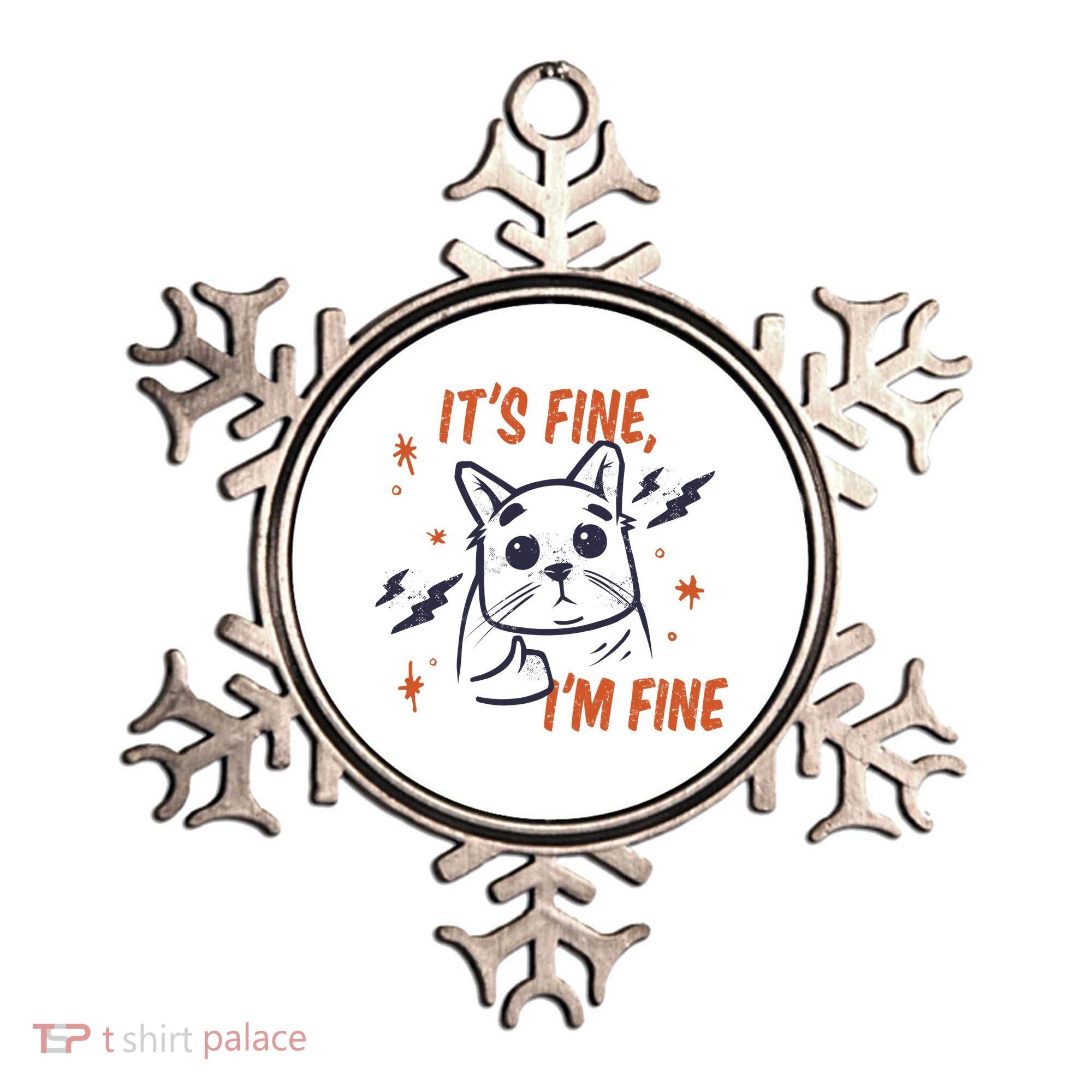It's Fine I'm Fine Cat Ornament