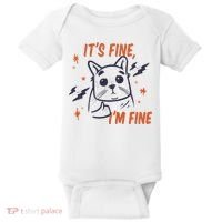 It's Fine I'm Fine Cat Baby Bodysuit thumb 0