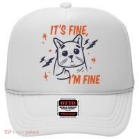It's Fine I'm Fine Cat Hat thumb 0
