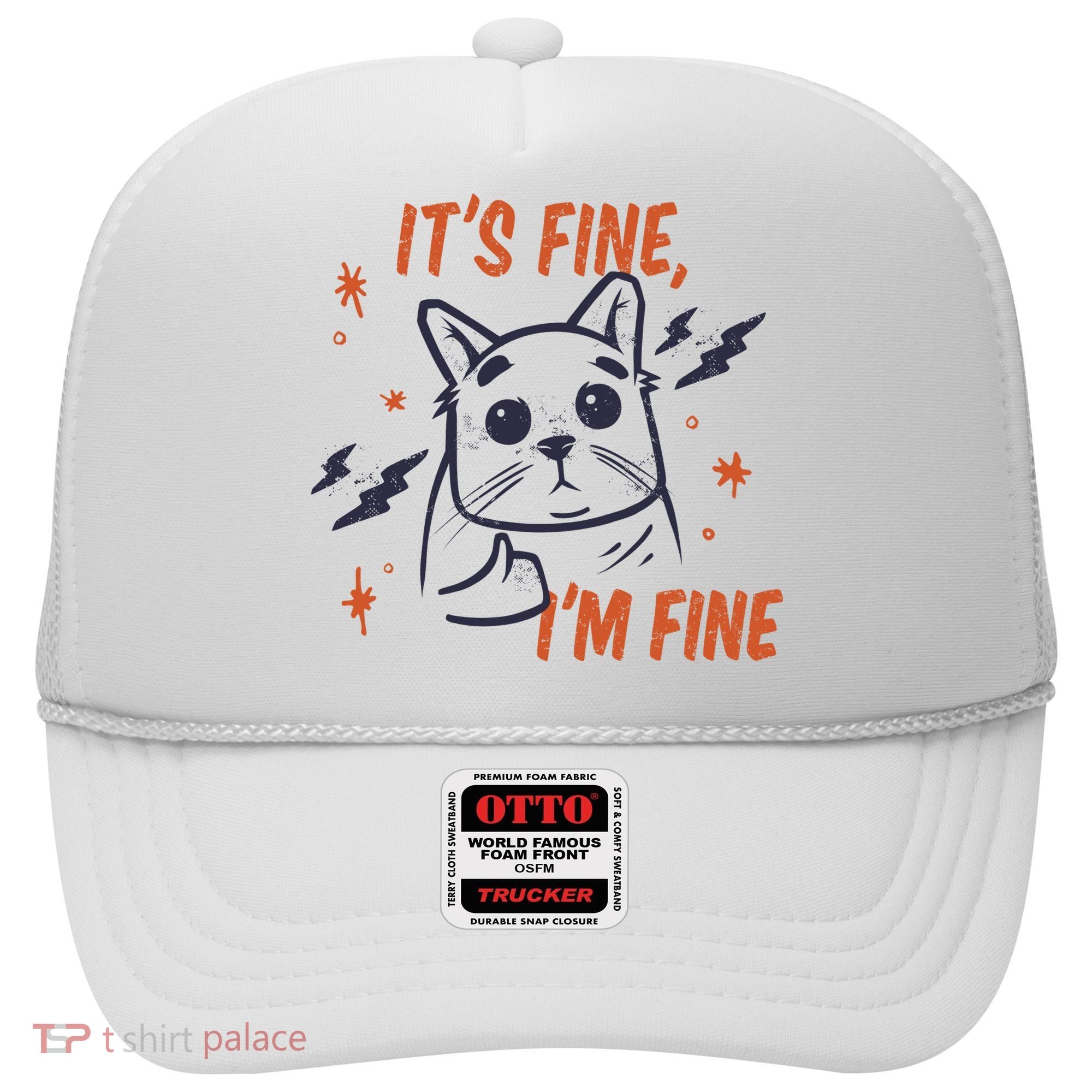 It's Fine I'm Fine Cat Hat