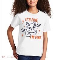 It's Fine I'm Fine Cat Kids T-Shirt thumb 2