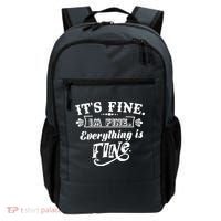 It's Fine I'm Fine Everything Is Fine Backpack thumb 0
