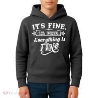 It's Fine I'm Fine Everything Is Fine Kids Hoodie thumb 4