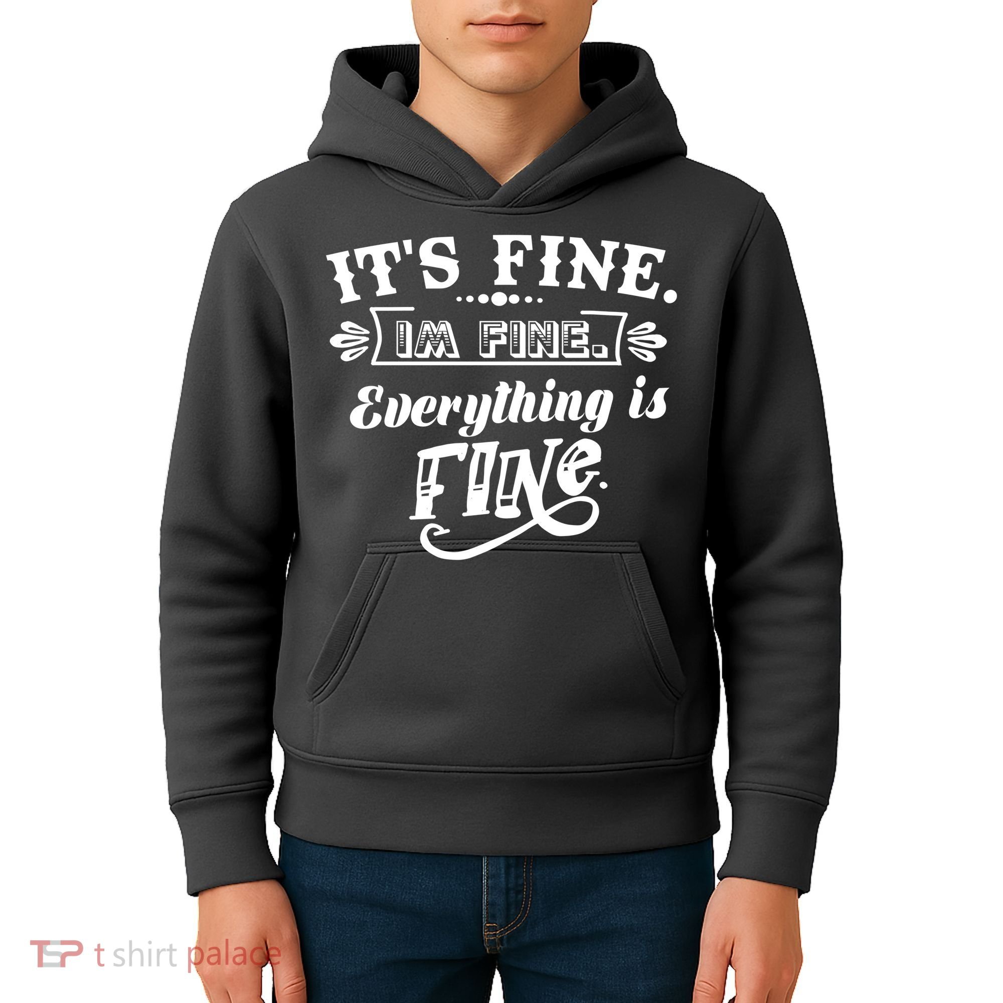 It's Fine I'm Fine Everything Is Fine Kids Hoodie