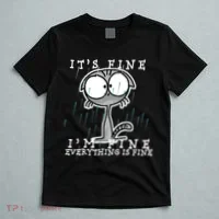 It's Fine I'm Fine Everything Is Fine Cat  T-Shirt thumb 5