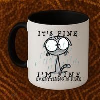 It's Fine I'm Fine Everything Is Fine Cat  Coffee Mug thumb 2