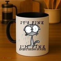 It's Fine I'm Fine Everything Is Fine Cat  Coffee Mug thumb 4