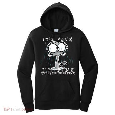 It's Fine I'm Fine Everything Is Fine Cat  Women's Hoodie
