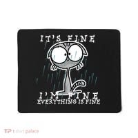 It's Fine I'm Fine Everything Is Fine Cat  Mousepad thumb 0